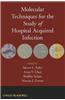 Molecular Techniques for the Study of Hospital-Acquired Infection