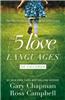 The 5 Love Languages of Children: The Secret to Loving Children Effectively
