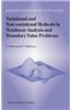 Variational and Non-Variational Methods in Nonlinear Analysis and Boundary Value Problems