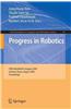 Progress in Robotics: FIRS RoboWorld Congress 2009, Incheon, Korea, August 16-20, 2009. Proceedings