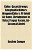 Katar: Bauwerk in Katar, Bildung in Katar, Geographie (Katar), Geschichte (Katar), Katarer, Medien (Katar), Politik (Katar),