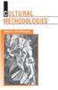 Cultural Methodologies