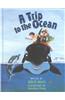 Trip to the Ocean