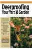 DeerProofing Your Yard & Garden