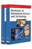Dictionary of Information Science and Technology