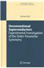 Unconventional Superconductors: Experimental Investigation of the Order-Parameter Symmetry
