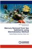 Mercury Removal from Sea Sediments Using Electrokinetics Method