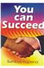 You Can Succeed