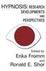 Hypnosis: Developments in Research and New Perspectives