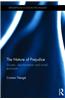 The Nature of Prejudice: Society, Discrimination and Moral Exclusion
