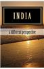 India - A Different Perspective