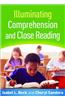 Illuminating Comprehension and Close Reading