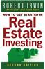 How to Get Started in Real Estate Investing