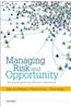 Managing Risk and Opportunity: The Governance of Strategic Risk-Taking