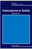 Dislocations in Solids, Volume 15