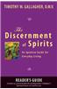 The Discernment of Spirits: A Reader's Guide: An Ignatian Guide for Everyday Living