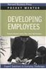 Developing Employees: Expert Solutions to Everyday Challenges