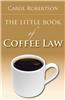 Little Book of Coffee Law