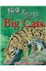 100 Facts Big Cats: Projects, Quizzes, Fun Facts, Cartoons