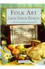 Folk Art: Cross Stitch Designs - A Collection of Inspirational Projects