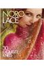 Noro Lace: 30 Exquisite Knits