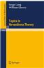 Topics in Nevanlinna Theory