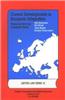 Current Developments in European Integration: Financial Services/Transport Policy--Legal and Economic Contributions to the Fortis Bank Chair Lectures,