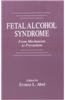 Fetal Alcohol Syndrome