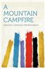 A Mountain Campfire