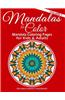 Mandalas to Color: Mandala Coloring Pages for Kids & Adults: Easy Mandala Coloring Book
