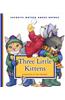 Three Little Kittens