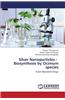 Silver Nanoparticles - Biosynthesis by Ocimum Species