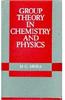 Group Theory in Chemistry and Physics