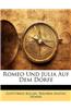 Romeo Und Julia Auf Dem Dorfe