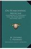 On Homeopathic Medicine: Illustrating Its Superiority Over the Other Medical Doctrines (1837)