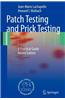 Patch Testing and Prick Testing