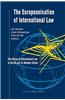 The Europeanisation of International Law: The Status of International Law in the EU and Its Member States