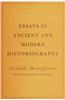 Essays in Ancient and Modern Historiography