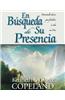 En Busqueda de Su Presencia: Pursuit of His Presence Devotional