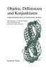 Objekte - Differenzen - Konjunkturen