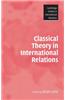 Classical Theory in International Relations
