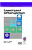 Succeeding as a Self-Managed Team: A Practical Guide to Operating as a Self-Managed Work Team