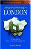 Living and Working in London