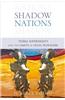 Shadow Nations: Tribal Sovereignty and the Limits of Legal Pluralism