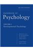 Handbook of Psychology, Developmental Psychology