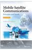 Mobile Satellite Communications: Principles and Trends