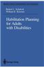Habilitation Planning for Adults with Disabilities
