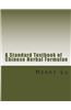 A Standard Textbook of Chinese Herbal Formulae