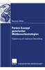 Porters Konzept Generischer Wettbewerbsstrategien: Prazisierung Und Empirische Uberprufung