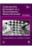Comparative Economics In A Transforming World Econ